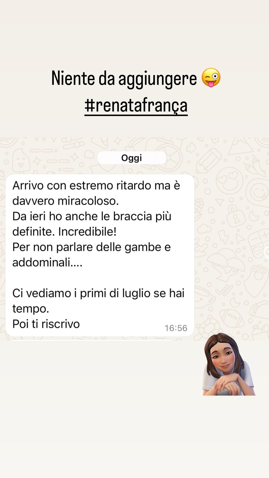 Feedback WhatsApp: è davvero miracoloso, da ieri ho anche le braccia più definite, incredibile